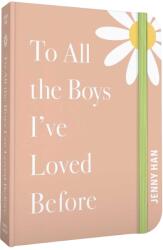 To All the Boys I've Loved Before. Special Keepsake Edition (ISBN: 9781665951647)