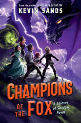 Champions of the Fox - Sands, Kevin (ISBN: 9780593620953)