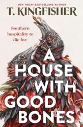 A House with Good Bones - KINGFISHER T (ISBN: 9781250829818)