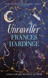 Unraveller - Frances Hardinge (2023)
