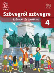 Szövegről szövegre - Szövegértés tankönyv 4. osztály (ISBN: 9789634364085)