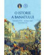 O istorie a Banatului. Compendiu - Ioan Bolovan, Rudolf Graf (ISBN: 9786303140070)