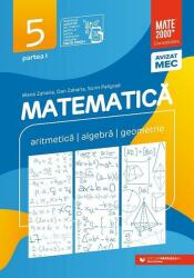 Matematică. Aritmetică, algebră, geometrie. Clasa a V-a. Consolidare. Partea I (ISBN: 9789734738823)