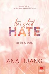 Twisted Hate - Jules & Josh (2023)