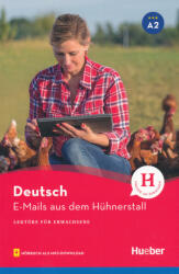Anneli Billina: E-Mails aus dem Hühnerstall: Lektüre mit Audios online (ISBN: 9783195385800)