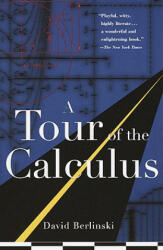 A Tour of the Calculus - David Berlinski (1997)