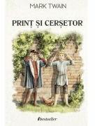 Print si Cersetor - Mark Twain (ISBN: 9789975774574)