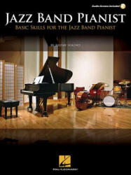 Jazz Band Pianist: Basic Skills for the Jazz Band Pianist - Jeremy Siskind (ISBN: 9781476805955)