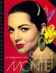 Sara Montiel - José Aguilar, Miguel Losada González (ISBN: 9788496576483)