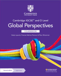 Cambridge IGCSE and O Level Global Perspectives Coursebook with Digital Access (2 Years) - Keely Laycock, Frances Nehme-Pearson, Fleur McLennan (ISBN: 9781009301428)