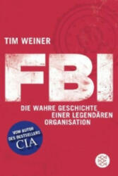 Tim Weiner, Christa Prummer-Lehmair, Sonja Schuhmacher, Rita Seuß - FBI - Tim Weiner, Christa Prummer-Lehmair, Sonja Schuhmacher, Rita Seuß (ISBN: 9783596188376)