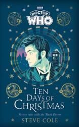 Doctor Who: Ten Days of Christmas (ISBN: 9781405956901)