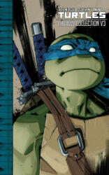 Teenage Mutant Ninja Turtles: The IDW Collection Volume 3 (2023)