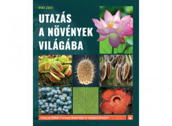 Utazas A Novenyek Vilagaba, - Editura Kreativ (2023)