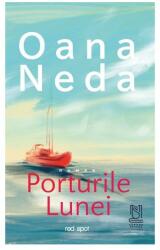 Porturile Lunei - Oana Neda (ISBN: 9786303300078)