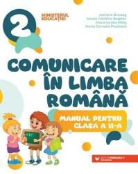 Comunicare în limba română. Manual pentru clasa a II-a (ISBN: 9789734739387)