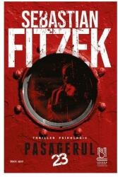 Pasagerul 23 - Sebastian Fitzek (ISBN: 9786069623886)