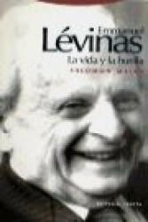 Emmanuel Lévinas : la vida y la huella - Salomon Malka, Alberto Sucasas (ISBN: 9788481648393)