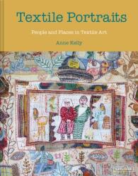 Textile Portraits (ISBN: 9781849947534)