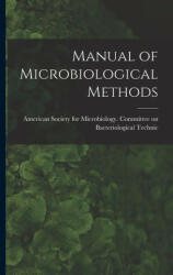 Manual of Microbiological Methods (ISBN: 9781016612098)