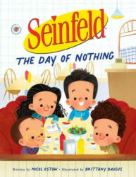Seinfeld: The Day of Nothing - Brittany Baugus (ISBN: 9780316506779)