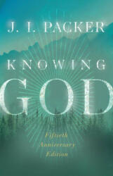 Knowing God - Kevin J. Vanhoozer (ISBN: 9781514007761)