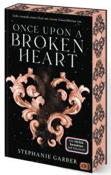 Once Upon a Broken Heart (ISBN: 9783570167069)