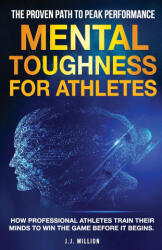 Mental Toughness for Athletes (ISBN: 9781739042912)