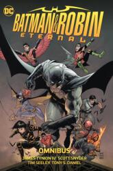 Batman & Robin Eternal Omnibus - Scott Snyder, Tim Seeley (ISBN: 9781779523037)