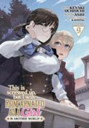 This Is Screwed Up, But I Was Reincarnated as a Girl in Another World! (Manga) Vol. 8 - Kaoming, Keyaki Uchiuchi (ISBN: 9781685799199)