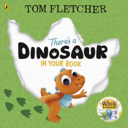 There's a Dinosaur in Your Book (ISBN: 9780241591314)
