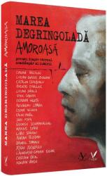 Marea degringolada amoroasa (ISBN: 9786069557587)