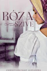 Róza szíve (ISBN: 9786156624130)