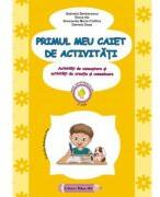Primul meu caiet de activitati - Gabriela Berbeceanu (ISBN: 9786066302623)