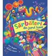 Sarbatori din jurul lumii (Usborne) - Usborne Books (ISBN: 9786060962366)