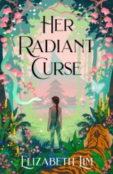 Her Radiant Curse: An enchanting fantasy, set in the same world as New York Times bestselling Six Crimson Cranes (2023)