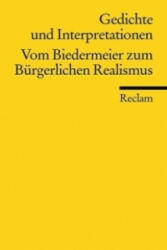 Vom Biedermeier zum Bürgerlichen Realismus - Günter Häntzschel (2001)