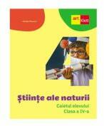 STIINTE ALE NATURII. Caiet de lucru. Clasa a 4-a - Nicolae Ploscariu (ISBN: 9786060763048)