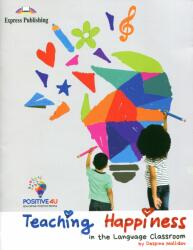 Teaching Happiness in the Language Classroom (ISBN: 9781399209335)