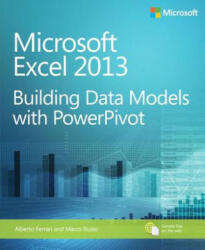Microsoft Excel 2013 Building Data Models with PowerPivot - Marco Russo (2013)