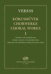 KÓRUSMűVEK I GYERMEK, -NőI ÉS FÉRFIKAROK (ISBN: 9786400221184)