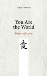 You Are the World - Mario Mantese (ISBN: 9783743104549)