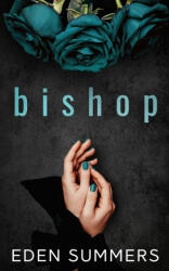 Bishop | Eden Summers (ISBN: 9781925512526)