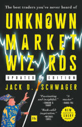 Unknown Market Wizards - Jack D. Schwager (2023)