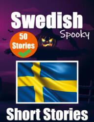 50 Spooky Short Stories in Swedish | A Bilingual Journey in English and Swedish - Auke de Haan (2023)