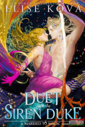 A Duet with the Siren Duke (ISBN: 9781398713635)