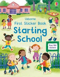 Carte pentru copii, Usborne, First Sticker Book Starting School, 3+ ani (ISBN: 9781803702735)