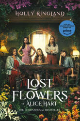 Lost Flowers of Alice Hart - Holly Ringland (2023)
