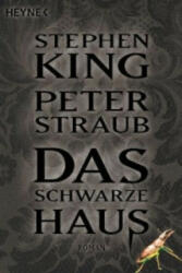 Das schwarze Haus - Stephen King, Peter Straub, Wulf Bergner (2004)