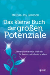Das kleine Buch der großen Potenziale - Melissa Joy Jonsson, Birgit Mayer (2016)